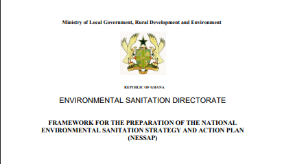 FRAMEWORK FOR THE PREPARATION OF THE NATIONAL ENVIRONMENTAL SANITATION STRATEGY AND ACTION PLAN (NESSAP) 2007