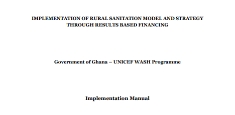 IMPLEMENTATION OF RURAL SANITATION MODEL AND STRATEGY THROUGH RESULTS BASED FINANCING
