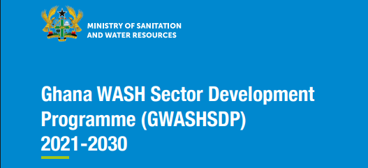 Ghana WASH Sector Development Programme, 2021-2030